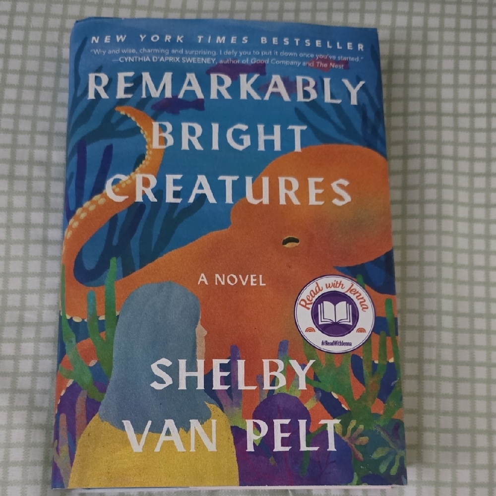 Remarkably Bright Creatures Novel by Shelby Van Pelt - Blue and Orange Cover